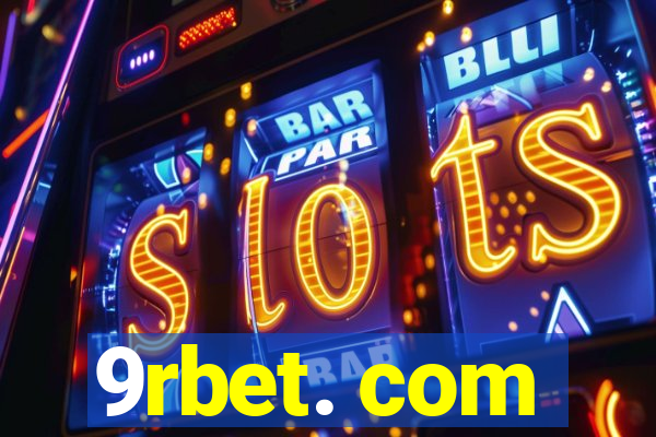 9rbet. com